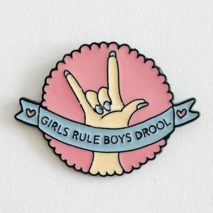 8/$40 Girls Rule Boys Drool Rock On Enamel Pin